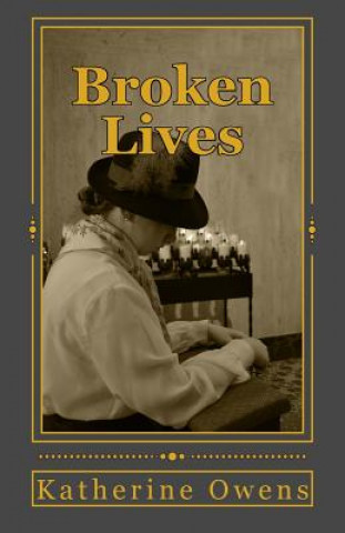 Knjiga Broken Lives Katherine Hay Owens