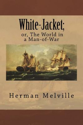 Kniha White Jacket Herman Melville