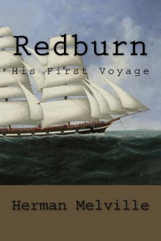 Книга Redburn: His First Voyage Herman Melville