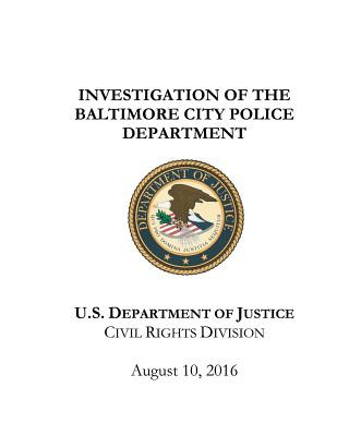 Książka Investigation of the Baltimore City Police Department U S Department Of Justice