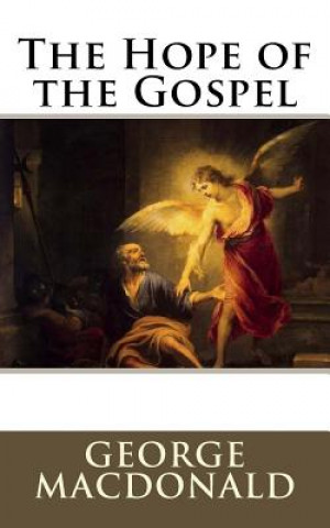 Book The Hope of the Gospel George MacDonald