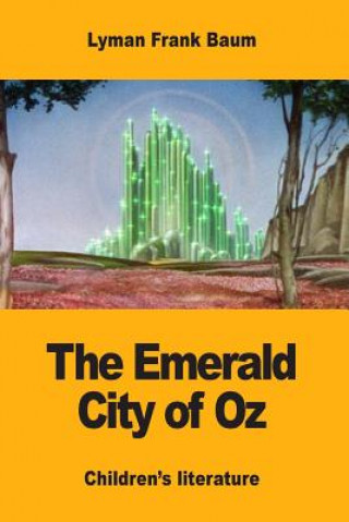 Kniha The Emerald City of Oz Lyman Frank Baum