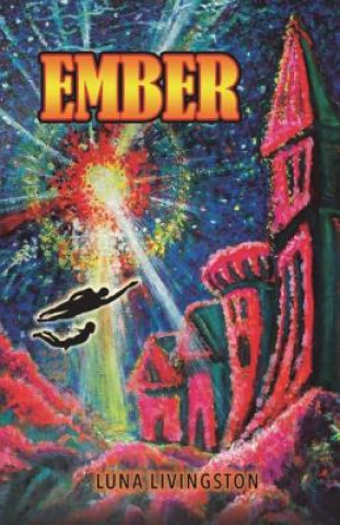 Knjiga Ember Luna Livingston