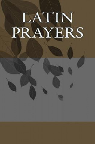 Carte Latin Prayers Derek Leigh