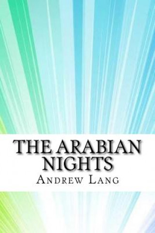 Kniha The Arabian Nights Andrew Lang