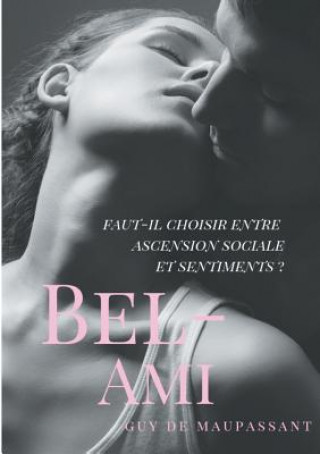 Книга Bel-Ami Guy de Maupassant