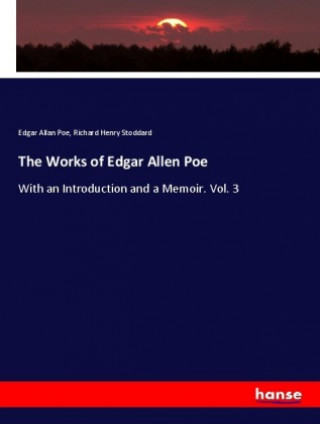 Könyv The Works of Edgar Allen Poe Edgar Allan Poe