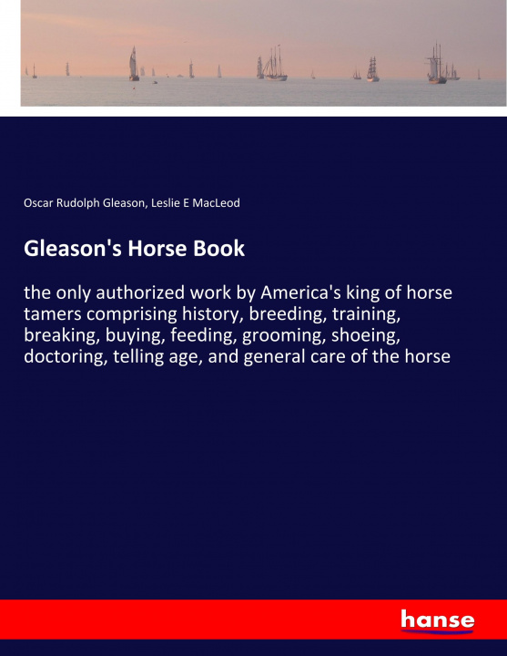 Carte Gleason's Horse Book Oscar Rudolph Gleason