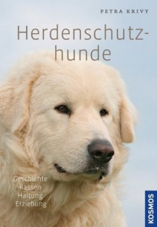 Книга Herdenschutzhunde Petra Krivy