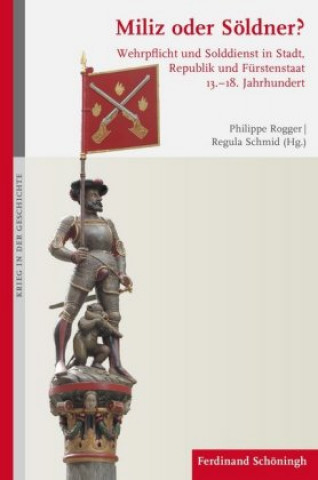 Knjiga Miliz oder Söldner? Philippe Rogger
