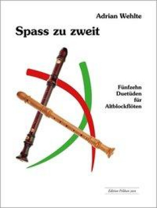 Книга Spass zu zweit, Band 1 Adrian Wehlte