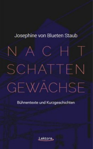 Knjiga Nachtschattengewächse Josephine von Blueten Staub