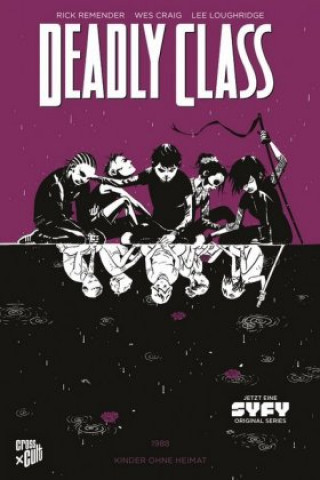 Książka Deadly Class - 1988, Kinder ohne Heimat Rick Remender