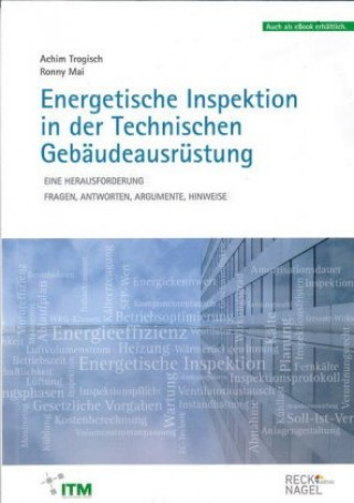 Kniha Energetische Inspektion in der Technischen Gebäudeausrüstung Achim Trogisch
