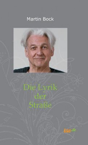 Könyv Die Lyrik der Straße Martin Bock