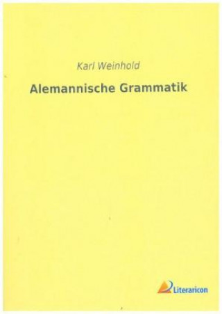 Kniha Alemannische Grammatik Karl Weinhold