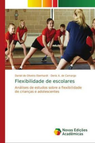 Carte Flexibilidade de escolares Daniel de Oliveira Eberhardt