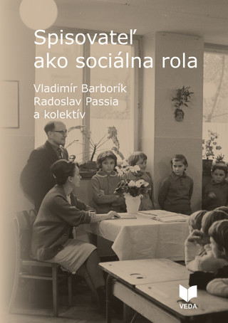 Kniha Spisovateľ ako sociálna rola Vladimír Barborík