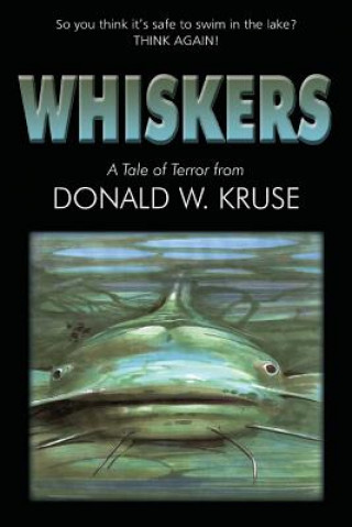 Книга Whiskers Donald W Kruse