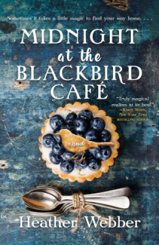 Könyv Midnight at the Blackbird Cafe Heather Webber