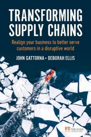 Knjiga Transforming Supply Chains John Gattorna