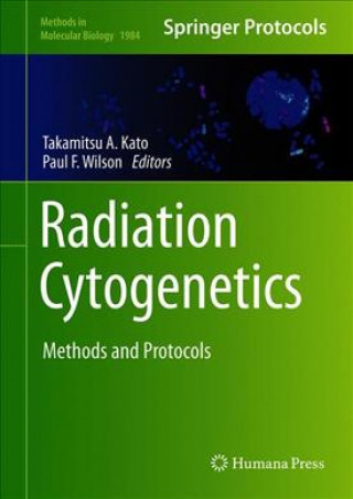 Kniha Radiation Cytogenetics Takamitsu A. Kato