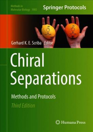 Knjiga Chiral Separations Gerhard K. E. Scriba