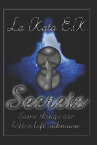 Knjiga Secrets La Kata E K