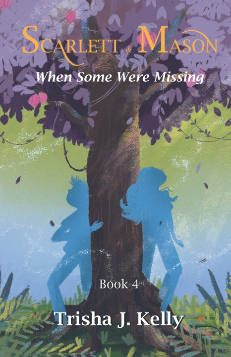 Knjiga When some were missing Trisha J Kelly