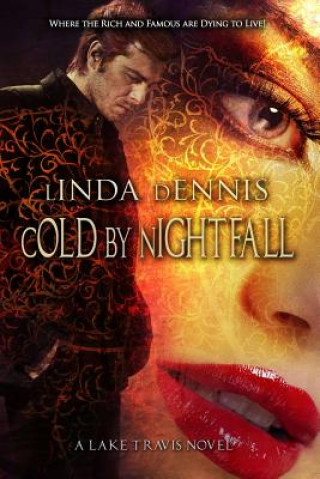 Carte Cold by Nightfall Linda Dennis