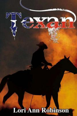 Buch Texan Lori Ann Robinson