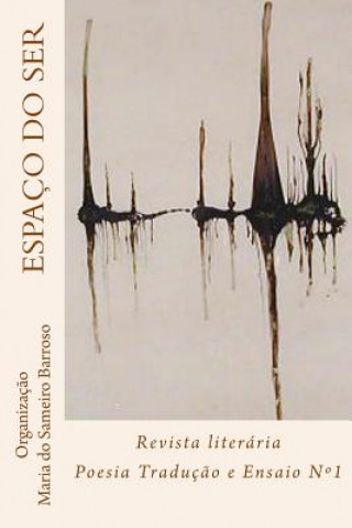 Kniha Espaco do Ser: Revista literaria Maria Do Sameiro Barroso