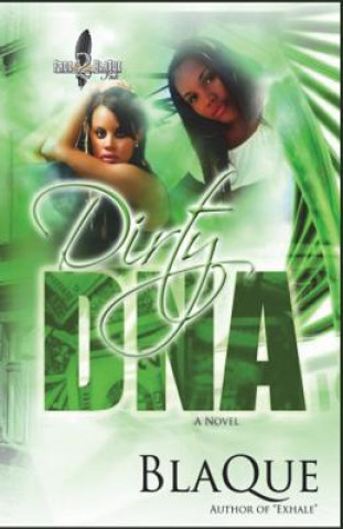 Knjiga Dirty DNA Blaque Angel