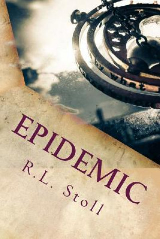 Knjiga Epidemic R L Stoll