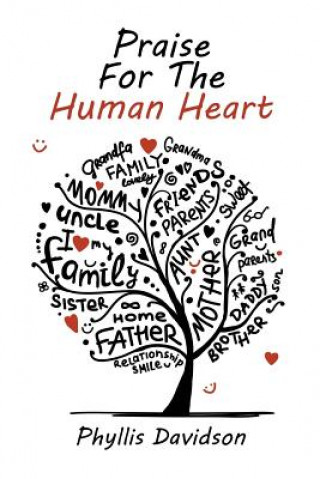 Carte Praise For The Human Heart Phyllis Davidson