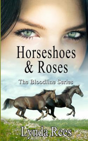 Kniha Horseshoes & Roses Melinda Williams