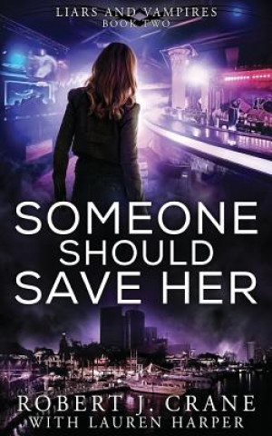Book Someone Should Save Her Robert J Crane