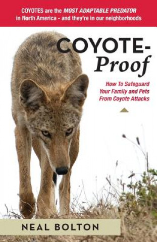 Knjiga Coyote Proof Neal Bolton