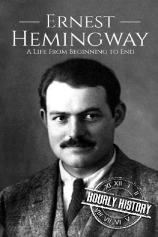 Libro Ernest Hemingway Hourly History