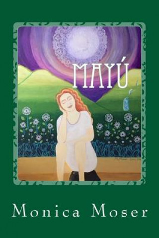 Livro Mayu Monica Moser