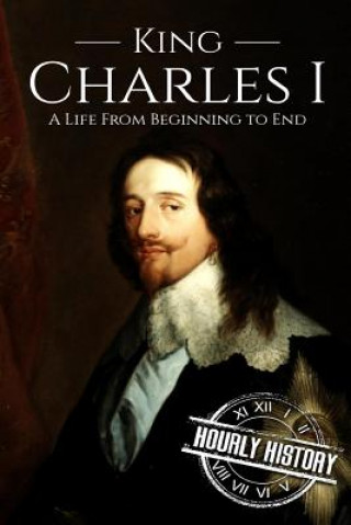 Könyv Charles I Hourly History