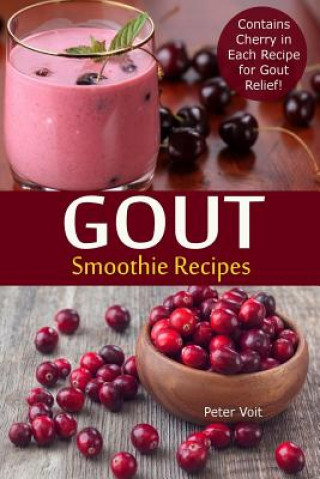 Książka Gout Smoothie Recipes Peter Voit