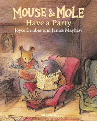 Boek Mouse and Mole Have a Party Joyce Dunbar