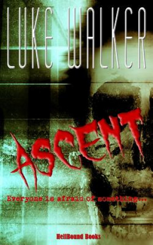 Knjiga Ascent Luke Walker