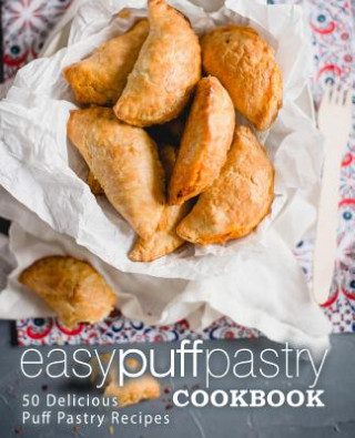 Kniha Easy Puff Pastry Cookbook Booksumo Press