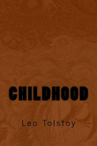 Knjiga Childhood Leo Tolstoy