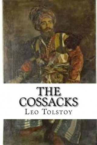 Knjiga The Cossacks Leo Tolstoy