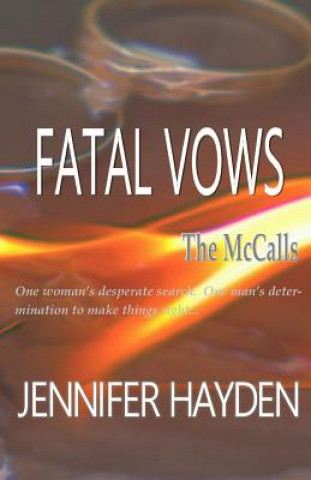 Knjiga Fatal Vows Jennifer Hayden