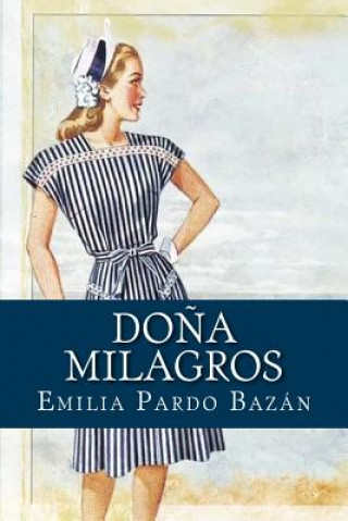 Kniha Do?a Milagros Emilia Pardo Bazan