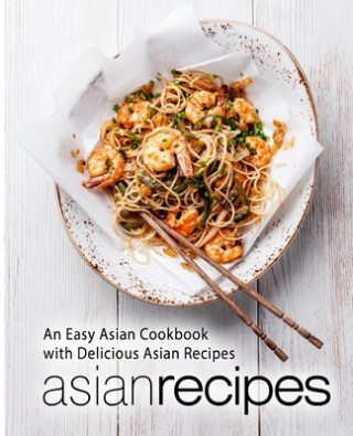Carte Asian Recipes Booksumo Press